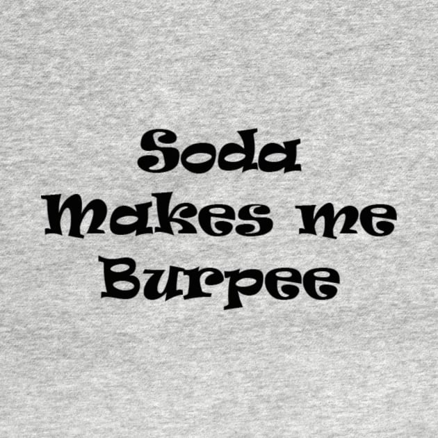Soda makes me burpee by C0C0AFitness